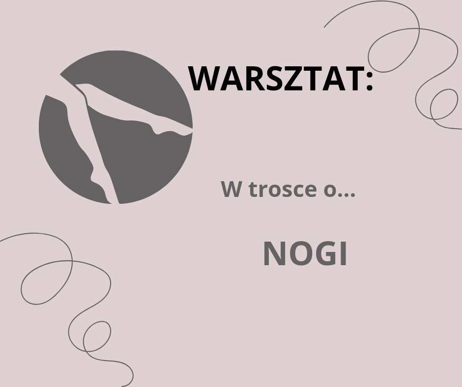 W trosce o...Nogi