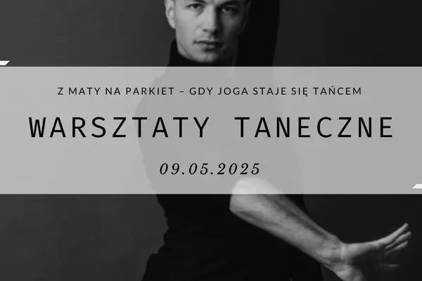 Z maty na parkiet - warsztaty taneczne