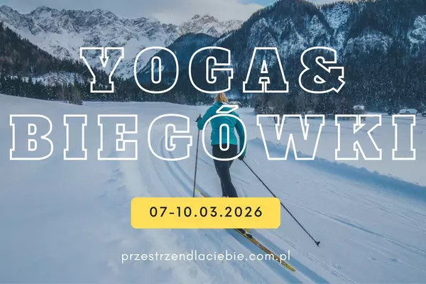 Balans w górach - joga i biegówki 